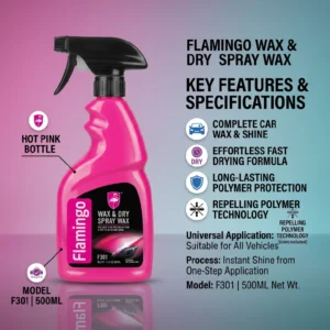 Flamingo Wax & Dry Spray Wax F301 features