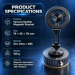 Vacuum suction magnetic bracket specifications showing 75 by 55 by 70 millimetres, zinc alloy and ABS, and 120 gram weight